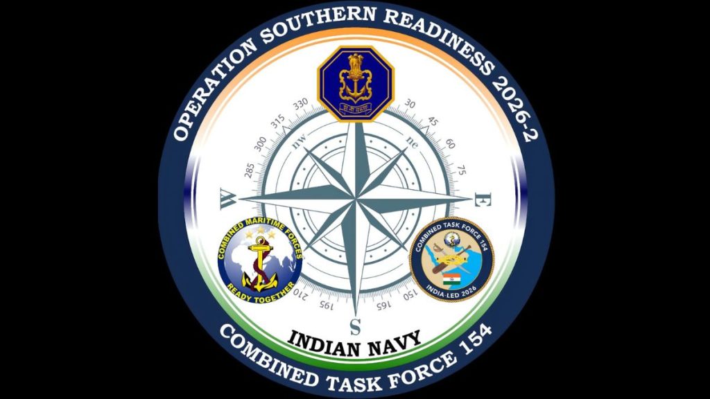 Indian Navy, Operation Southern Readiness 26-2, Combined Maritime Forces, Southern Naval Command Kochi, CTF 154, India Maritime Security Training.